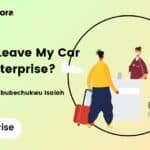 Can I Leave My Car at Enterprise: Thumbnail