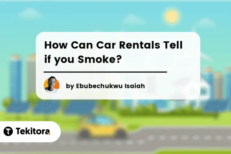 How can rental cars tell if you smoke – Featured Image