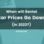 When will Rental Car Prices Go Down (In 2023?) - Featured Image