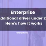 Enterprise Additional driver under 25: Here's how it works - Featured Image
