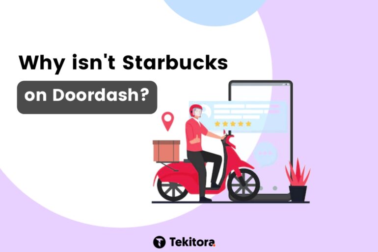 Why isn't Starbucks on Doordash - Featured Image