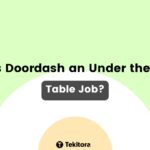 Is Doordash Under the Table Job - Featured Image