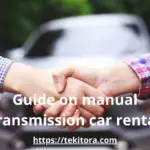 Manual transmission car rental: 8 Best some things to look