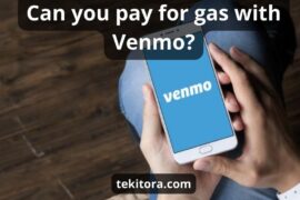 Can you pay for gas with Venmo: top 3 ways & super guide